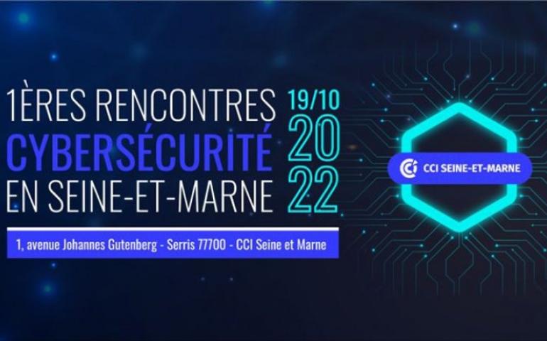 Retour sur les 1ères Rencontres de la Cybersécurité en Seine-et-Marne